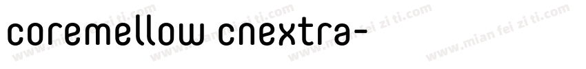 coremellow cnextra字体转换